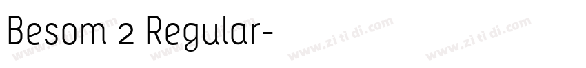 Besom 2 Regular字体转换